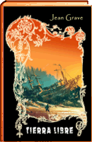 LIBRO TIERRA LIBRE DE JEA GRAVE